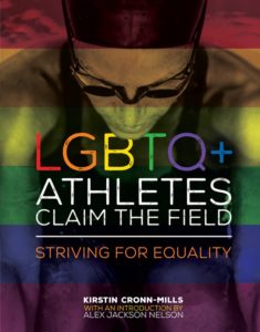 cover of LGBTQ+ ATHLETES CLAIM THE FIELD